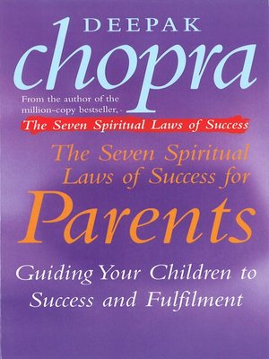 cover image of The Seven Spiritual Laws of Success For Parents